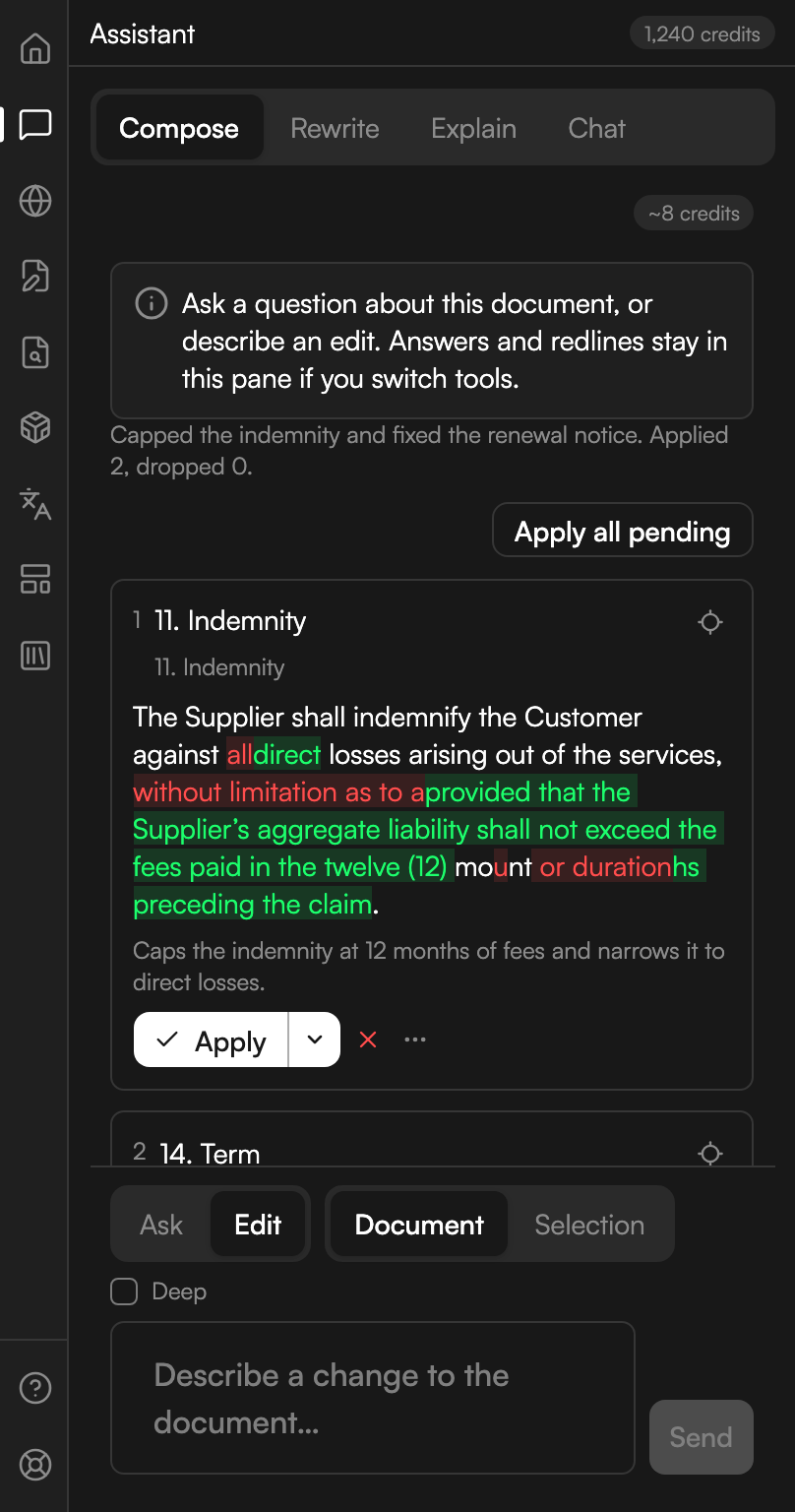The Assistant on Compose in Edit mode. A summary line says the indemnity was capped and the renewal notice fixed. An Apply all pending button sits below it, then a numbered card headed 11. Indemnity showing the clause with deleted words struck through in red and inserted words marked in green, a one-line note, and an Apply button with a dropdown arrow, a dismiss cross and a more-actions button. A second card headed 14. Term begins below it.