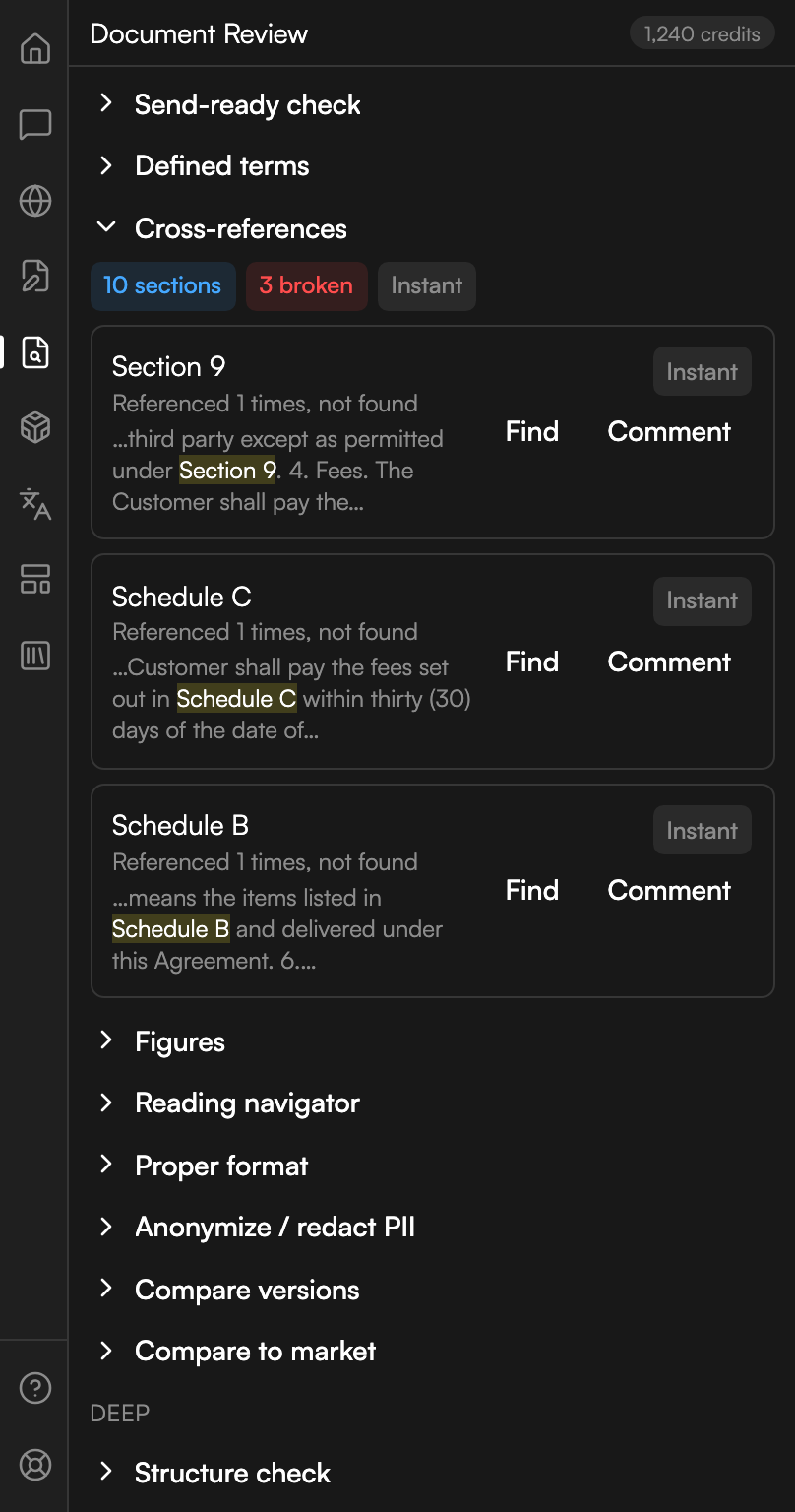 The Cross-references section open, badged with the number of sections mapped and the number of broken references. Three findings follow, for a section and two schedules, each saying it was referenced once and not found, each quoting the sentence that refers to it with the reference highlighted, and each offering Find and Comment.
