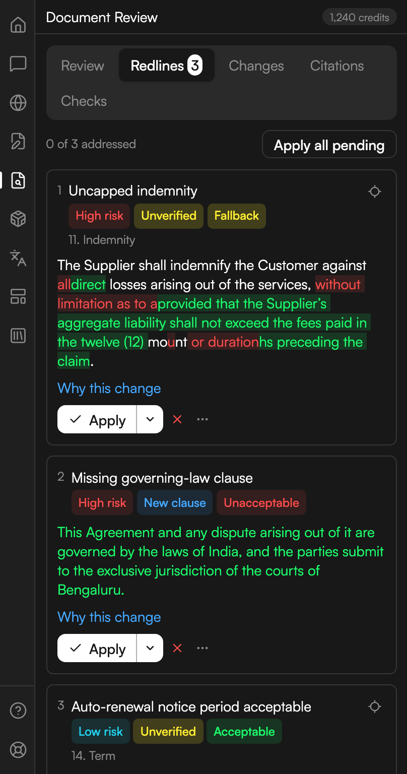 The Redlines tab of Document Review, its label carrying a badge reading three. A line reads 0 of 3 addressed with an Apply all pending button opposite. Three numbered cards follow: an uncapped indemnity, a missing governing-law clause and an acceptable auto-renewal notice period. Each card carries badges for its risk level and for how it compares to the playbook, the clause text with deletions struck through and insertions marked, a Why this change link, and an Apply button with a dismiss cross beside it.