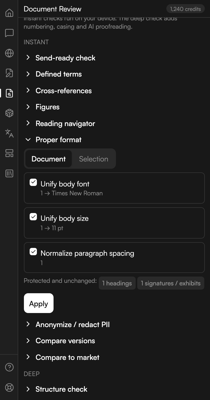 The Proper format section open. A Document and Selection control sits above three ticked checkboxes: unify body font, showing one paragraph moving to the document's dominant typeface; unify body size, showing one moving to the dominant point size; and normalize paragraph spacing, showing one. A line headed Protected and unchanged carries chips for headings and for signatures and exhibits. An Apply button sits below.