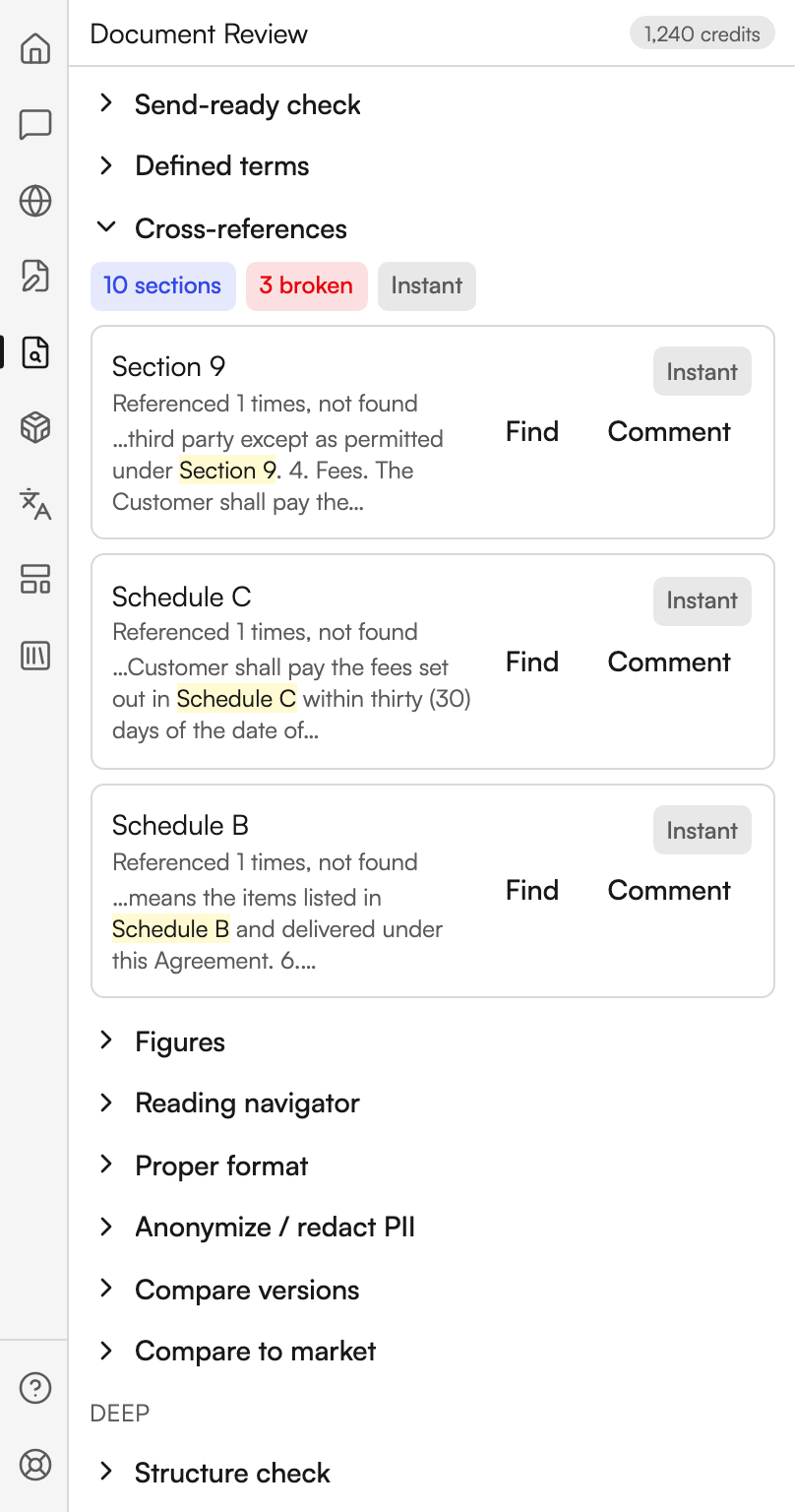 The Cross-references section open, badged with the number of sections mapped and the number of broken references. Three findings follow, for a section and two schedules, each saying it was referenced once and not found, each quoting the sentence that refers to it with the reference highlighted, and each offering Find and Comment.